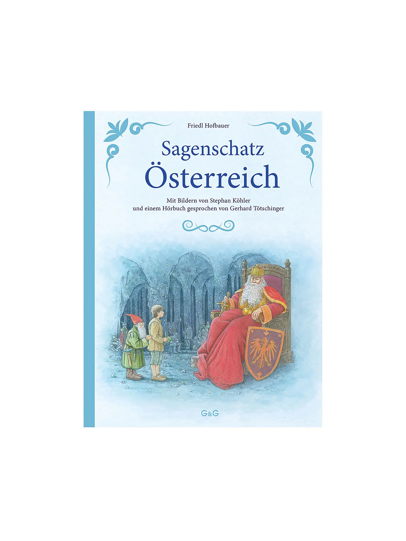 G & G VERLAG | Buch - Sagenschatz Österreich | 